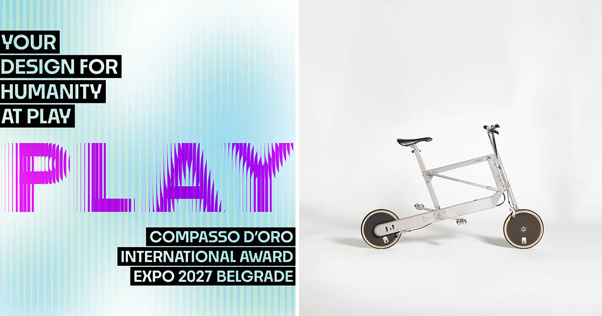 design for humanity at play: compasso d’oro international design award 2027 calls for entries