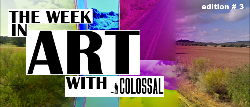 the week in art with colossal feb 25th   march 2nd, 2012