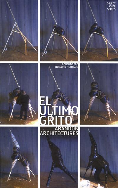 el ultimo grito: abandon architectures