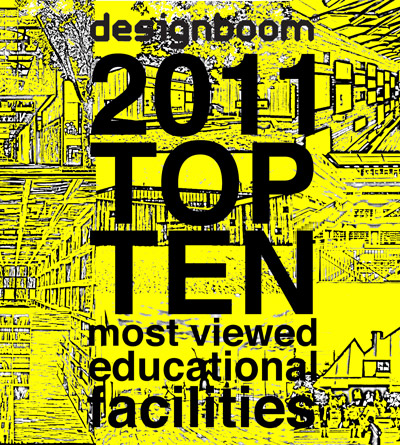designboom's top ten most viewed educational facilities of 2011