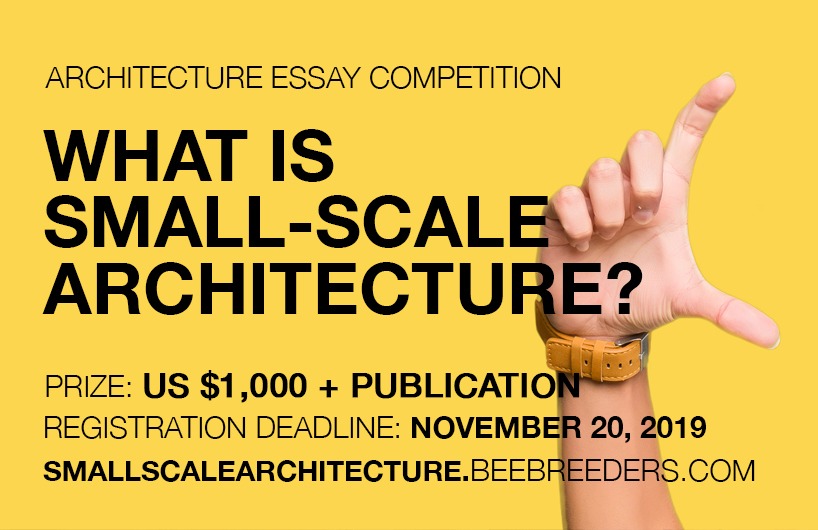 Essay Competition / What is Small-Scale Architecture?