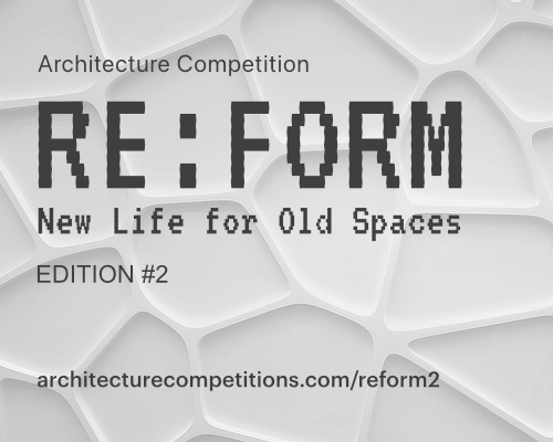 Re:form - New Life for Old Spaces / Edition #2