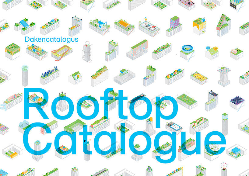 MVRDV unveils rooftop catalogue with 130 ideas to repurpose empty urban spaces - 2