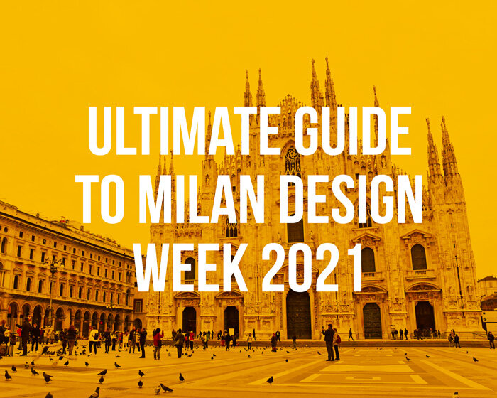 milan design week highlights: designboom's guide to the 2021 event