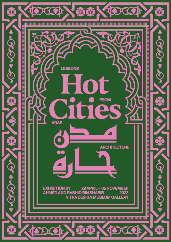 poster of the exhibition 'Hot Cities', © Rashid & Ahmed Bin Shabib
