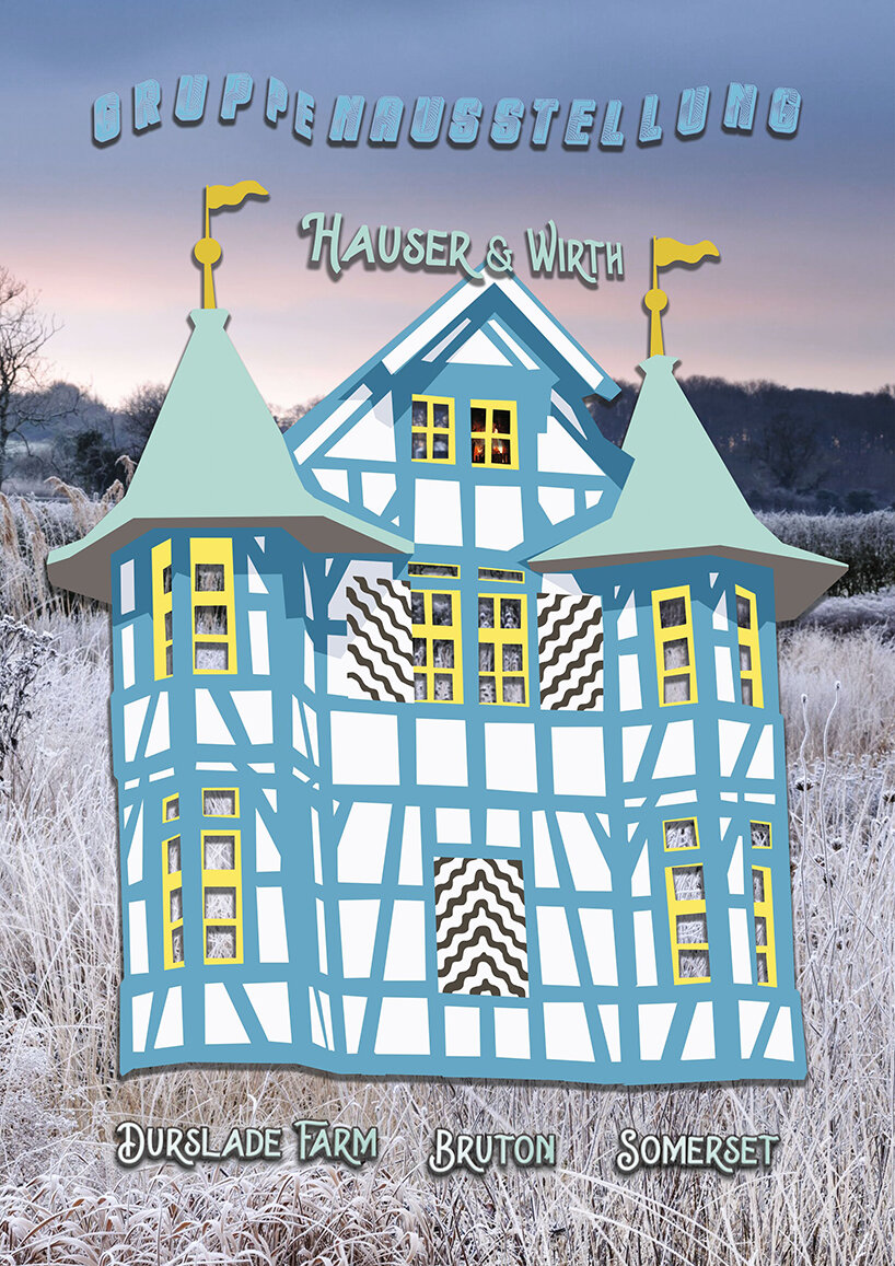 GRUPPENAUSSTELLUNG (Winter Haus), 2023, poster © Allison Katz | image courtesy the artist and Hauser & Wirth