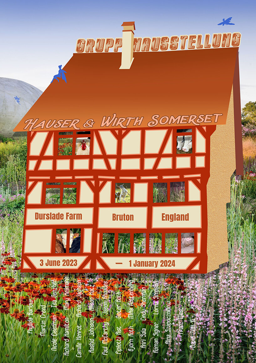 GRUPPENAUSSTELLUNG (Summer Haus), 2023, poster © Allison Katz | image courtesy the artist and Hauser & Wirth