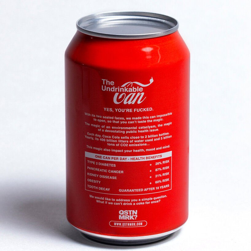 the undrinkable can is a satirical statement against the world's most-sold drink