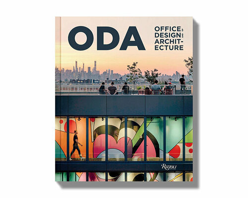 ODA releases new rizzoli monograph highlighting humanistic design approach