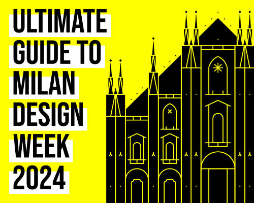 designboom's ultimate guide to milan design week 2024