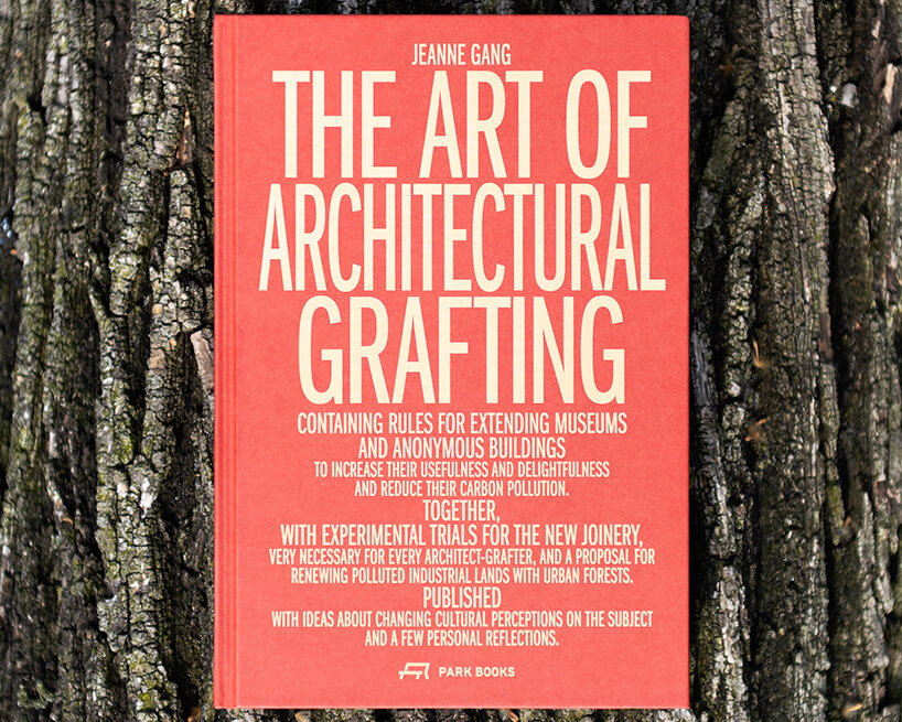 jeanne gang architectural grafting