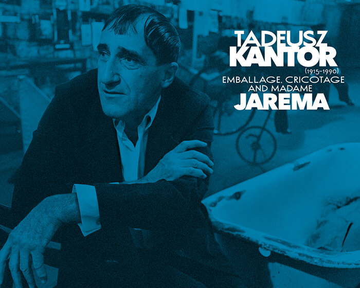 Tadeusz Kantor (1915–1990). Emballage, Cricotage and Madame Jarema